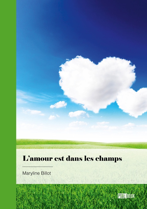 Couverture ebook de L'amour est dans les champs, de Maryline Billot
