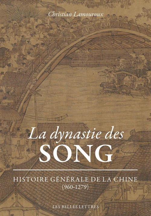 Couverture ebook de La Dynastie des Song, de Christian Lamouroux