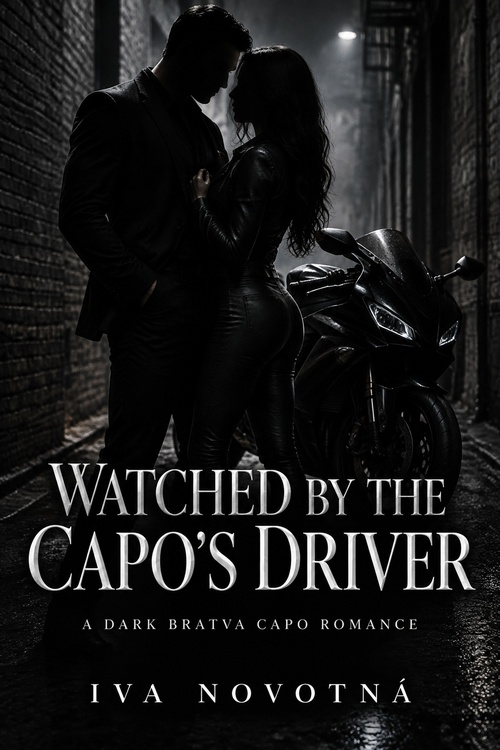 Couverture ebook de Watched by the Capo's Driver, de Iva Novotna