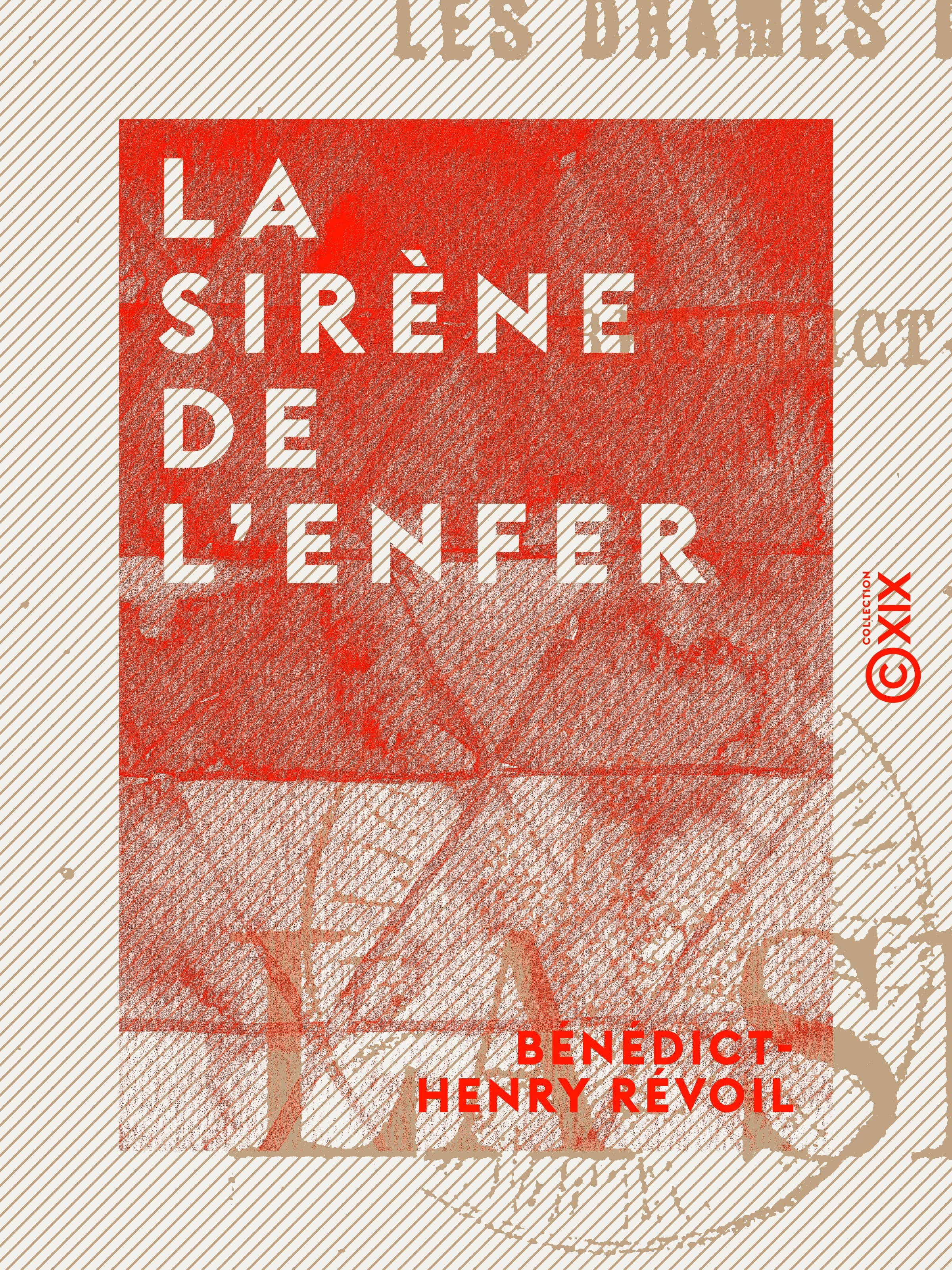 Couverture ebook de La Sirène de l'Enfer, de Benedict-Henry Revoil