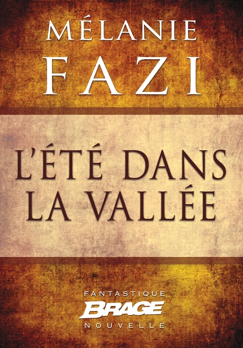 ebook cover of L'Été dans la vallée, by Mélanie Fazi