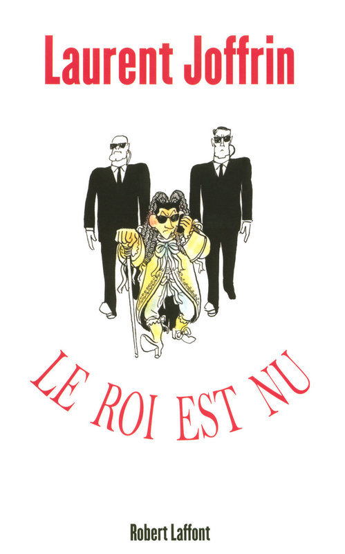 Couverture ebook de Le roi est nu, de Laurent Joffrin