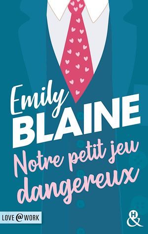 Couverture ebook de Notre petit jeu dangereux, de Emily Blaine