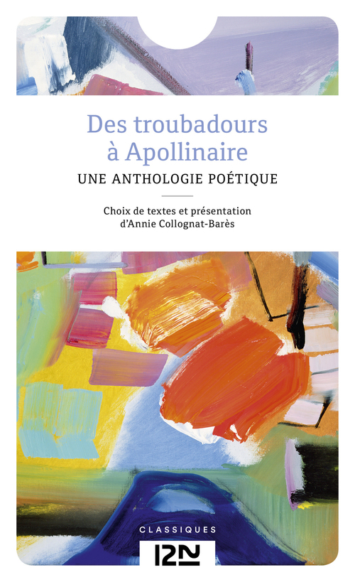 Couverture ebook de Des troubadours à Apollinaire, de Annie Collognat