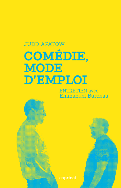 Couverture ebook de Comédie, mode d'emploi, de Judd Apatow