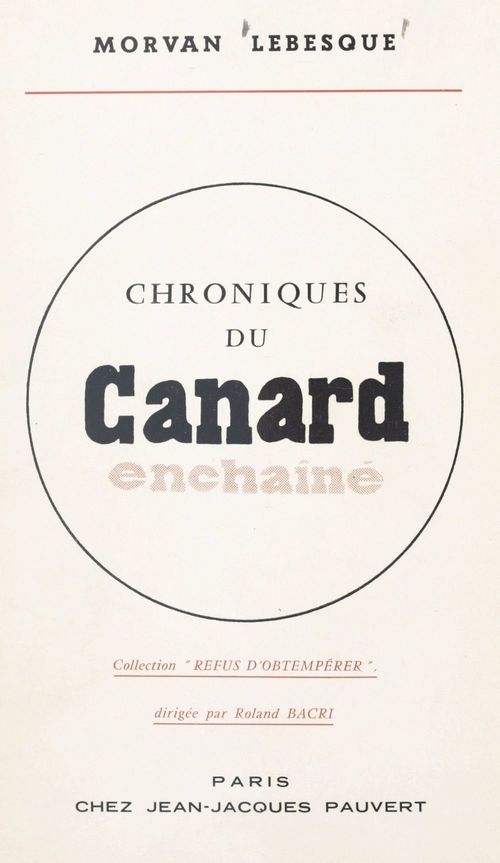 ebook cover of Chroniques du Canard Enchaîné, by Morvan Lebesque