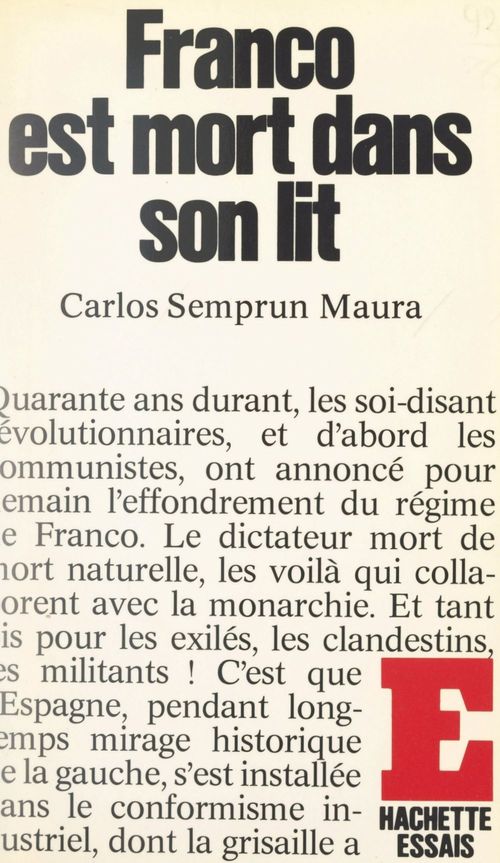 ebook cover of Franco est mort dans son lit, by Carlos Semprun-Maura