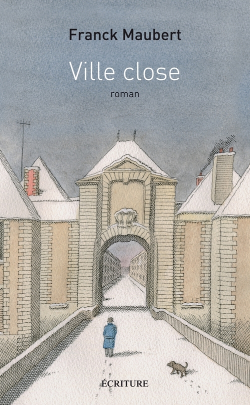Couverture ebook de Ville close, de Franck Maubert