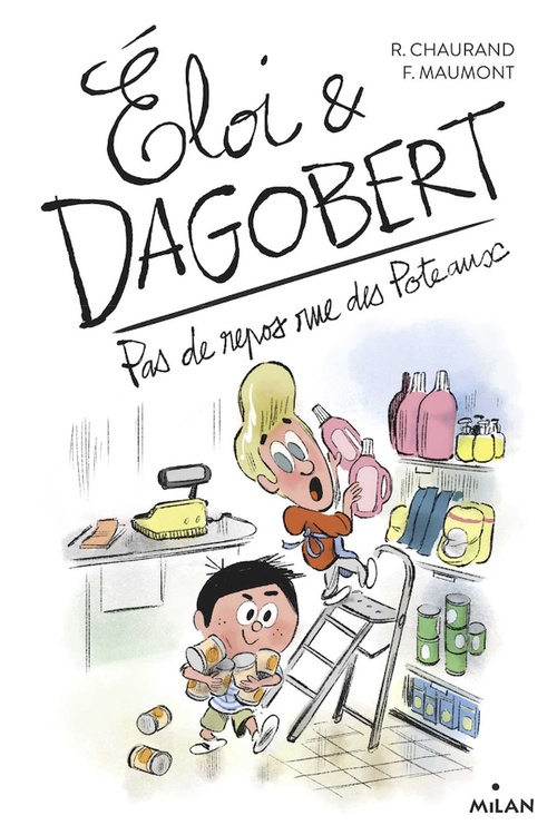 ebook cover of Éloi et Dagobert, Tome 05, by Rémi Chaurand, François Maumont