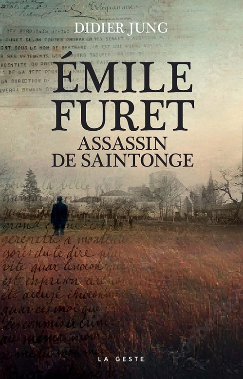 ebook cover of Émile Furet : Assassin de Saintonge, by Didier Jung