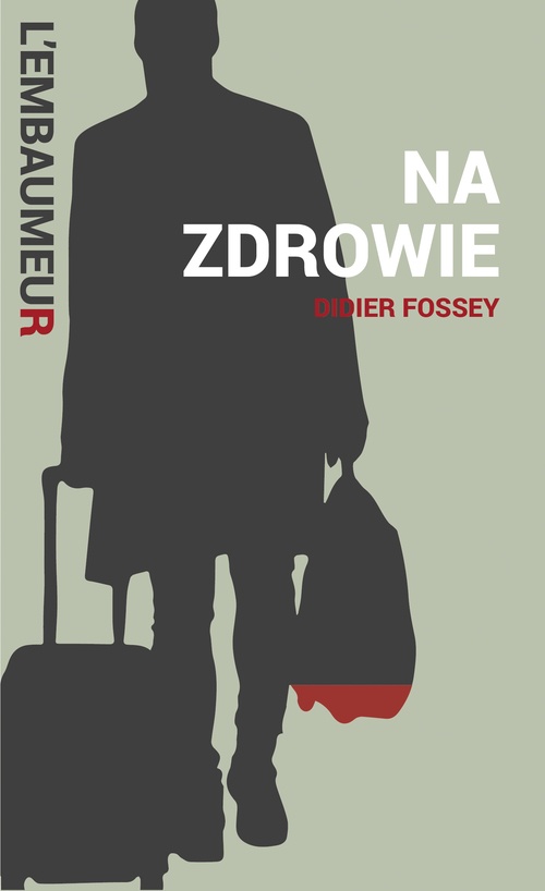 Couverture ebook de Na Zdrowie, de Didier Fossey