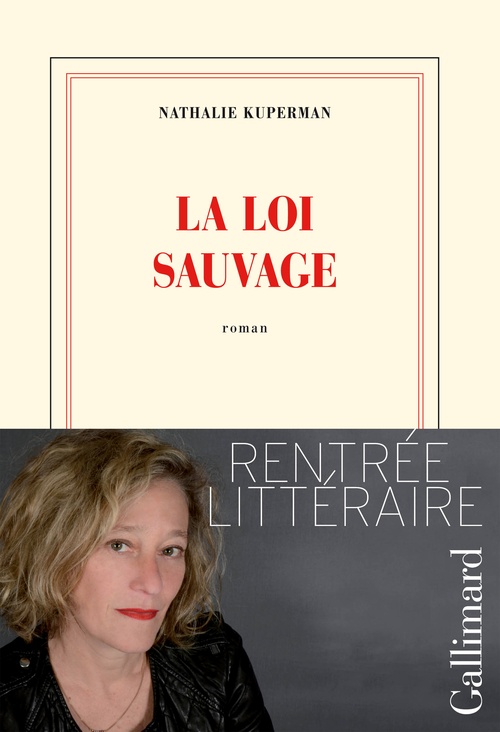 ebook cover of La loi sauvage, by Nathalie Kuperman