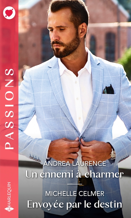 ebook cover of Un ennemi à charmer  - Envoyée par le destin, by Michelle Celmer, Andrea Laurence