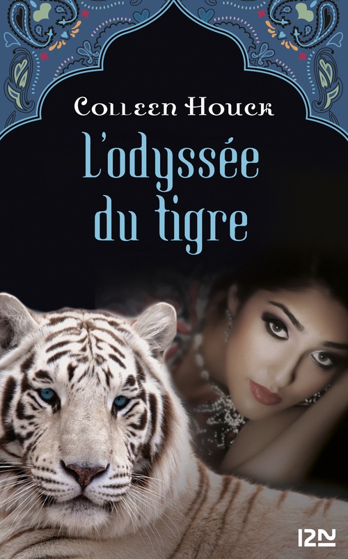 ebook cover of La malédiction du tigre - tome 3 L'Odyssée du tigre, by Colleen Houck