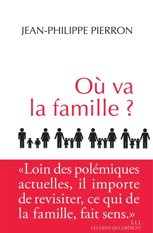 Couverture ebook de Où va la famille ?, de Jean-Philippe Pierron