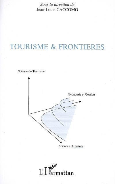 Couverture ebook de Tourisme et frontières, de Jean-Louis Caccomo