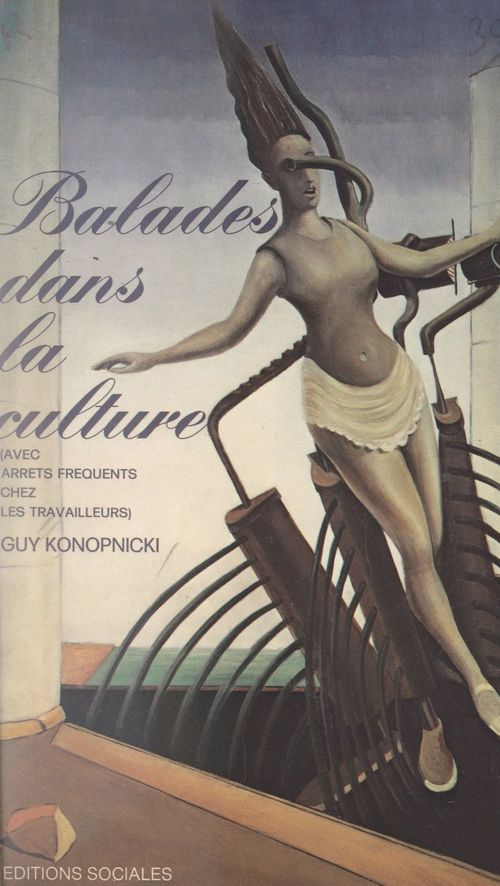 ebook cover of Balades dans la culture, by Guy Konopnicki