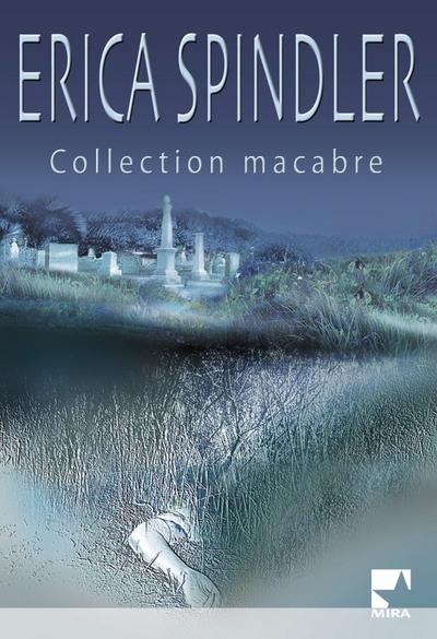 ebook cover of Collection macabre (Harlequin Mira), by Spindler-E