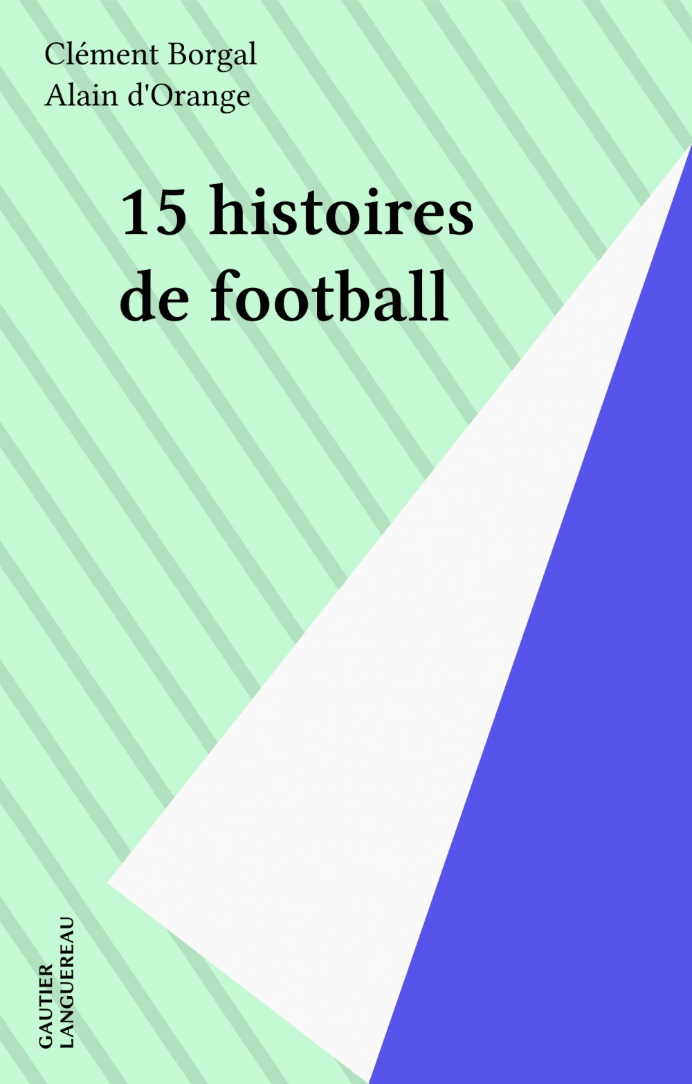 ebook cover of 15 histoires de football, by Collectif