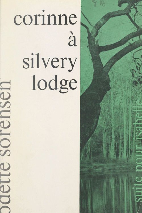 ebook cover of Corinne à Silvery Lodge, by Odette Sorensen