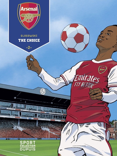 ebook cover of Arsenal F.C. - tome 2 - The Choice 2/3, by Philippe Glogowski
