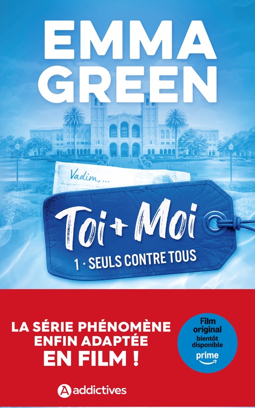 Couverture ebook de Toi + Moi, Tome 01 : Seuls contre tous - Nouvelle édition - Adapté en film sur Prime, de Emma Green