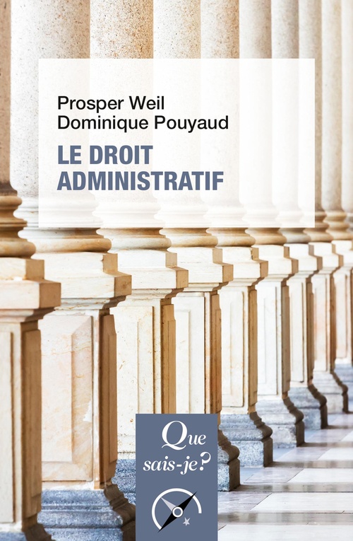 ebook cover of Le Droit administratif, by Dominique Pouyaud, Prosper Weil