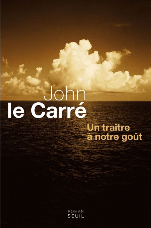 ebook cover of Un traître à notre goût, by John Le Carré