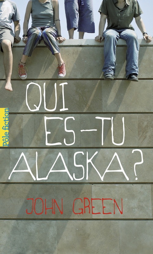 ebook cover of EXTRAIT - Qui es-tu Alaska ?, by John Green
