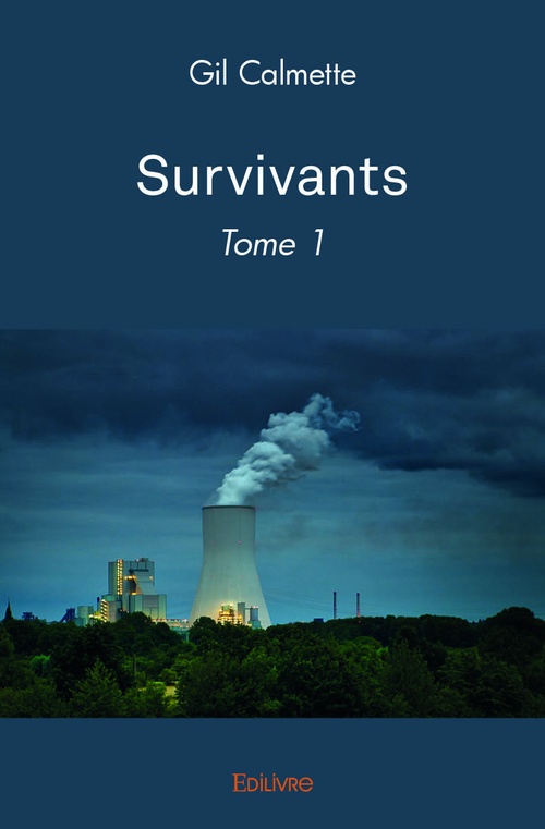 Couverture ebook de Survivants, de Gil Calmette