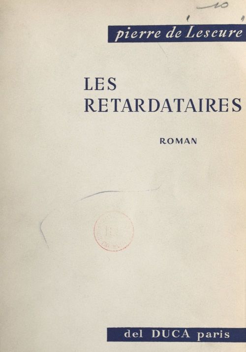 Couverture ebook de Les retardataires, de Pierre De Lescure