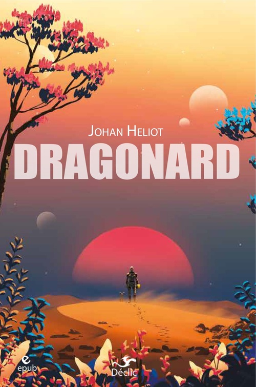 ebook cover of Dragonard, by Johan Heliot