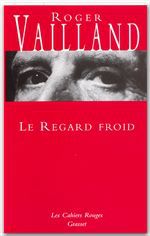 ebook cover of Le regard froid, by Roger Vailland