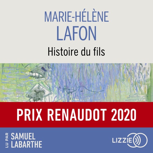 audiobook cover of Histoire du fils, by Marie-Hélène Lafon