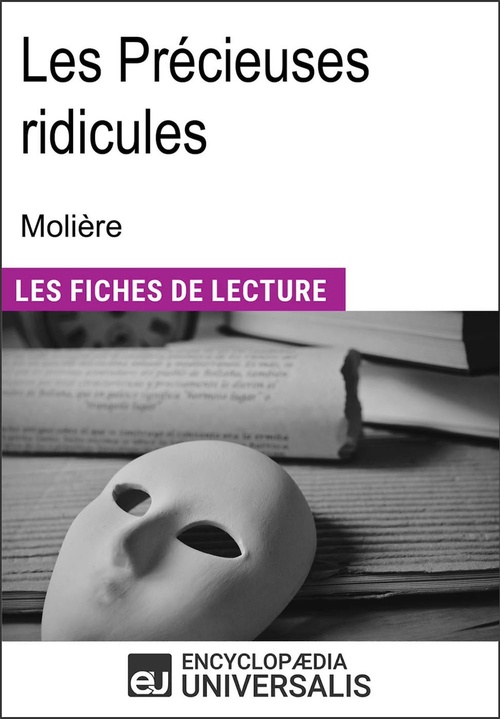 ebook cover of Les précieuses ridicules de Molière, by Encyclopaedia Universalis
