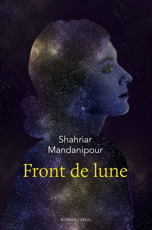 Couverture ebook de Front de lune, de Shahriar Mandanipour, Georges-Michel Sarotte