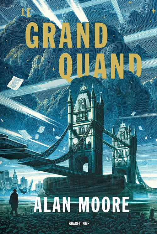 Couverture ebook de Long London, T1  : Le Grand Quand, de Alan Moore