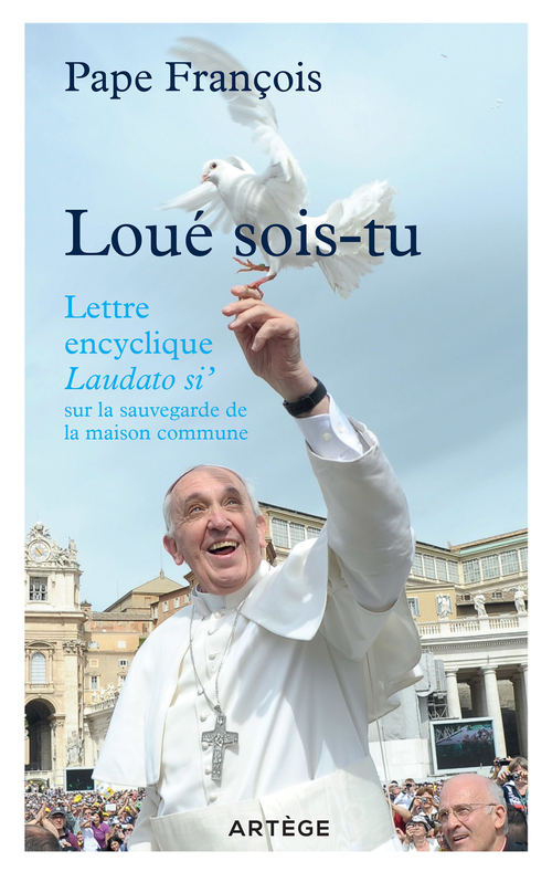 ebook cover of Loué sois-tu, by Pape François
