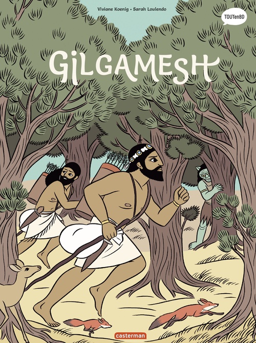 ebook cover of La mythologie en BD (Tome 12) - Gilgamesh, by Viviane Koenig, Sarah Loulendo
