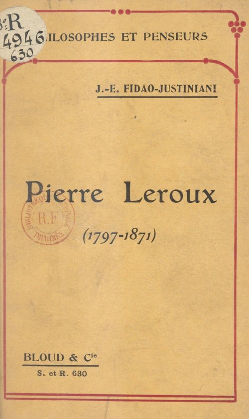 Couverture ebook de Pierre Leroux (1797-1871), de Joseph-Emile Fidao-Justiniani