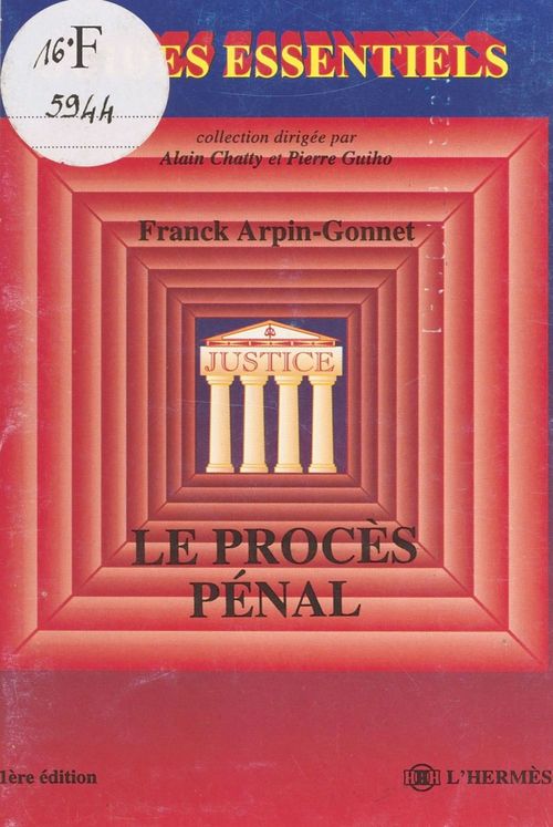 Couverture ebook de Le Procès pénal, de Arpin Gonnet