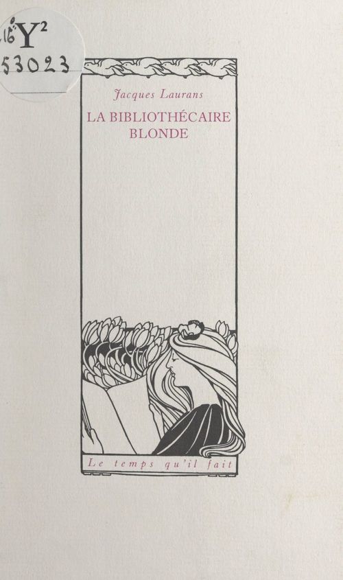 Couverture ebook de La bibliothécaire blonde, de Jacques Laurans