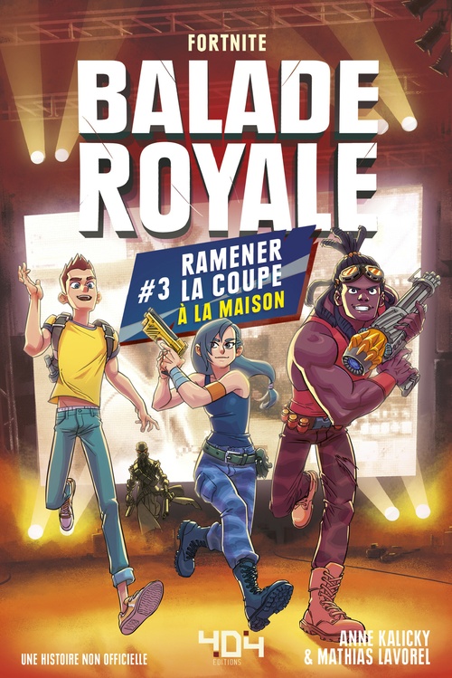 Couverture ebook de Balade royale - tome 3 Ramener la coupe à la maison, de Mathias Lavorel, Anne Kalicky