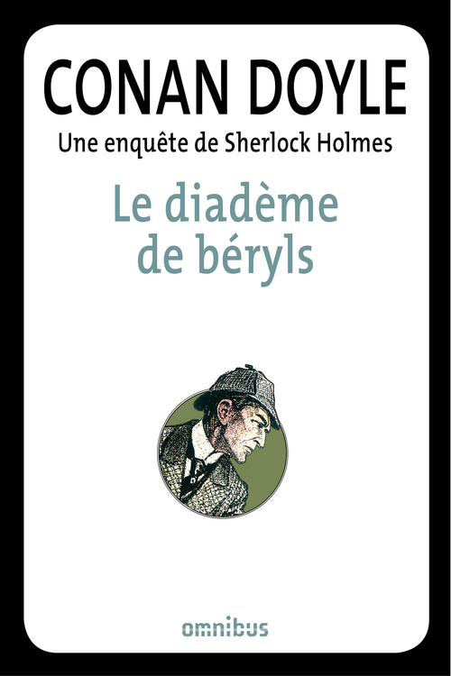 ebook cover of Le diadème de Beryls, by Arthur Conan Doyle