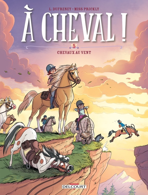 Couverture ebook de À cheval ! T05 - Chevaux au vent, de Laurent Dufreney