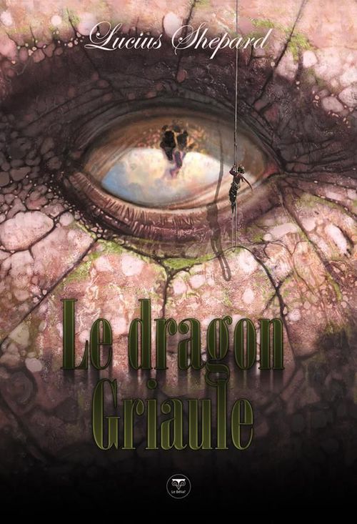 ebook cover of Le dragon Griaule, by Lucius Shepard