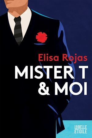 ebook cover of Mr T et moi, by Elisa Rojas