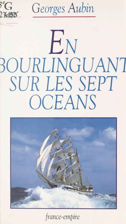 Couverture ebook de En bourlinguant sur les sept océans, de Georges Aubin