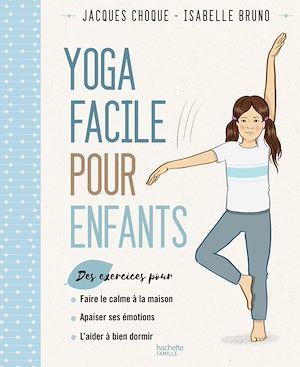 ebook cover of Le yoga facile pour les enfants, by Isabelle Bruno