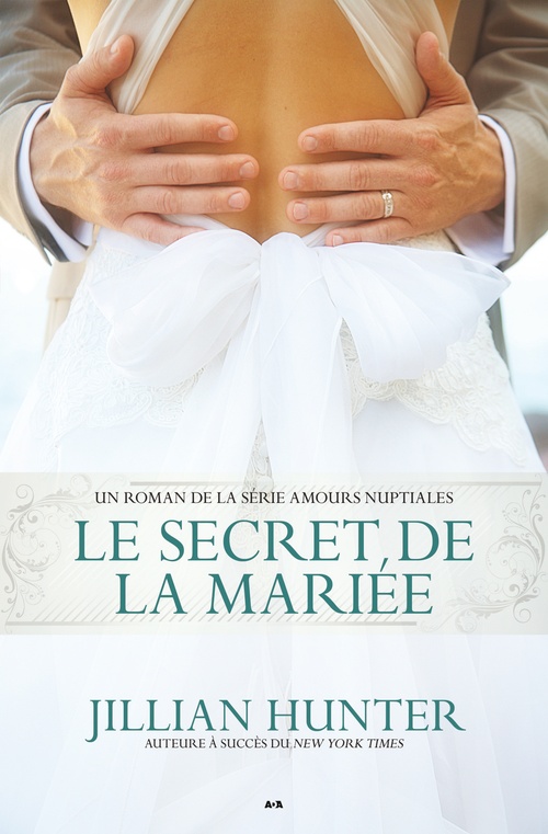 Couverture ebook de Le secret de la mariée, de Jillian Hunter